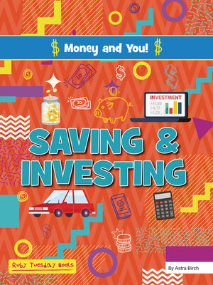 cover image of Saving and Investing